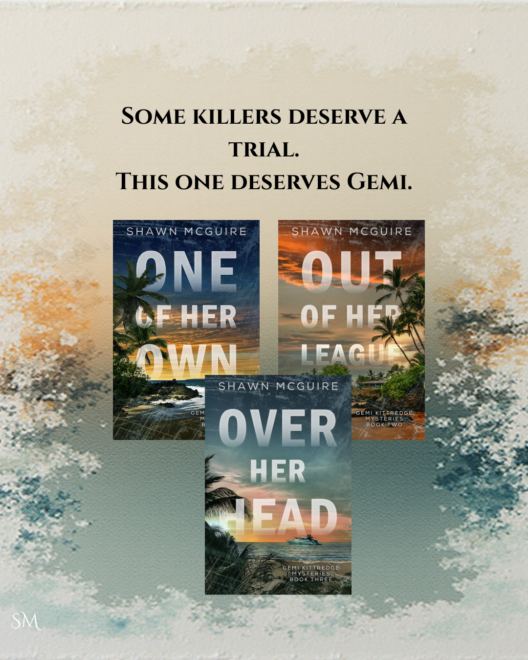 Three book covers by Shawn McGuire with a promotional quote on a textured background.