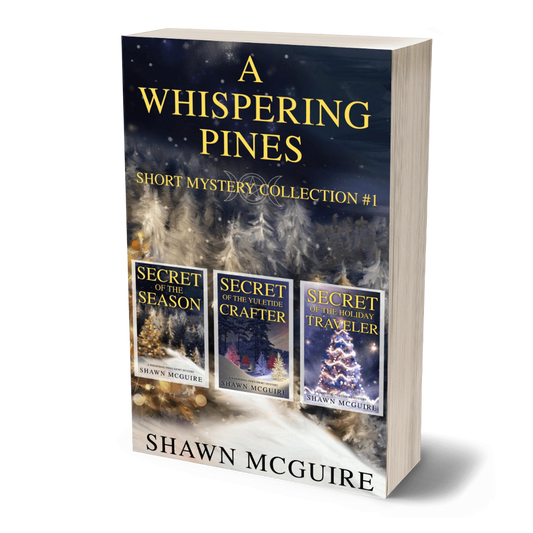 Book cover of 'A Whispering Pines Short Mystery Collection #1' by Shawn McGuire with a snowy landscape and three smaller book covers on a white background.