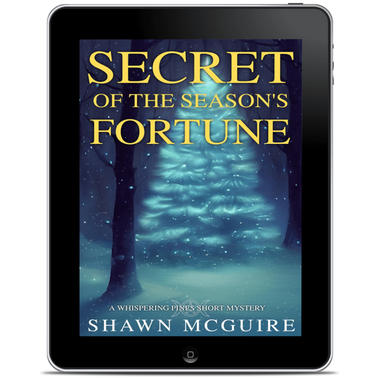 Digital book cover of 'Secret of the Season's Fortune' by Shawn McGuire displayed on a tablet.