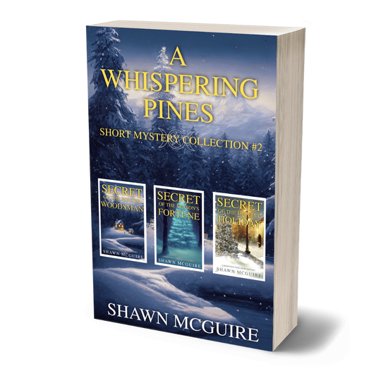 Book cover of 'A Whispering Pines Short Mystery Collection #2' by Shawn McGuire with a snowy forest design.